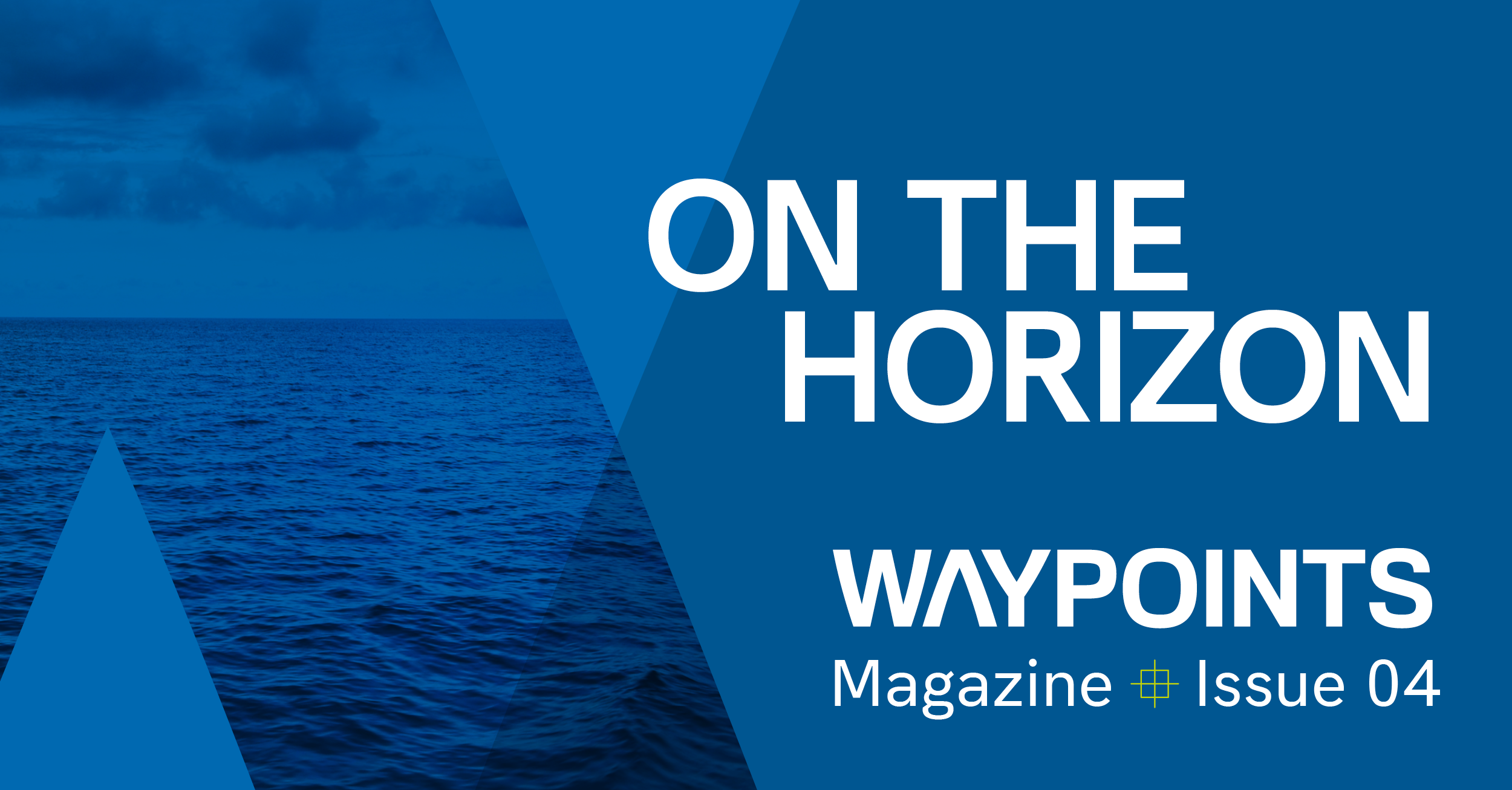 On the Horizon - Waypoints Issue 04