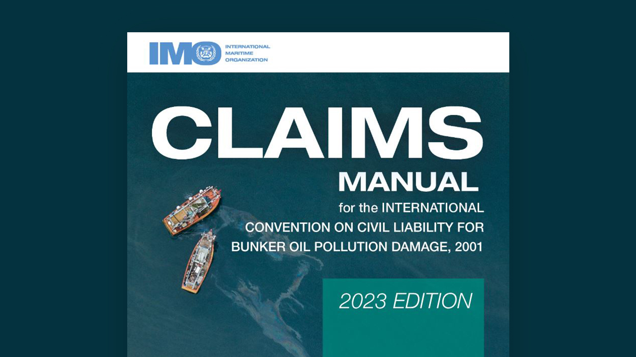 Bunkers Convention Claims Manual published by IMO